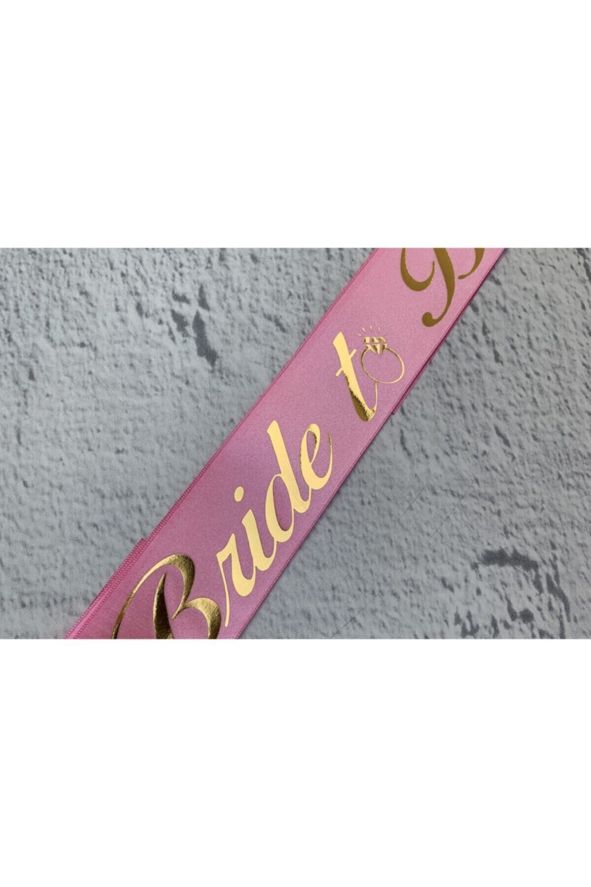 Bride To Be Yazılı Pembe Üstüne Gold Altın Sarısı Yaldızlı Kuşak Bekarlığa Veda Partisi Konsepti
