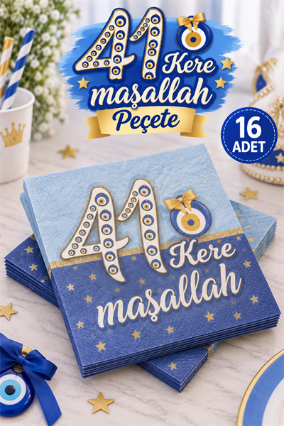 41 Kere Maşallah Yazılı Peçete Nazar Boncuğu Sünetime Hoşgeldiniz Temalı Sünnet Süsü 20 Adet 16x16cm