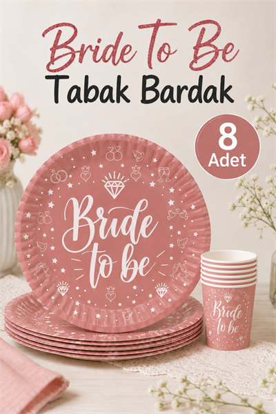 Bride To Be Yazılı 8li Tabak Bardak Seti Rose Pembesi Renkli Yüzük Detaylı Bekarlığa Veda Partisi