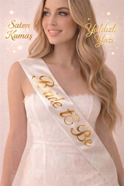 Bride To Be Yazılı Beyaz Üstüne Gold Altın Sarısı Yaldızlı Kuşak Bekarlığa Veda Partisi Konsepti