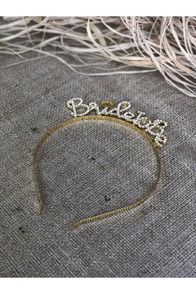 Bride To Be Yazılı Parıldayan Taşlı Taç Gold Renkli Altın Sarısı Bekarlığa Veda Partisi Konsept