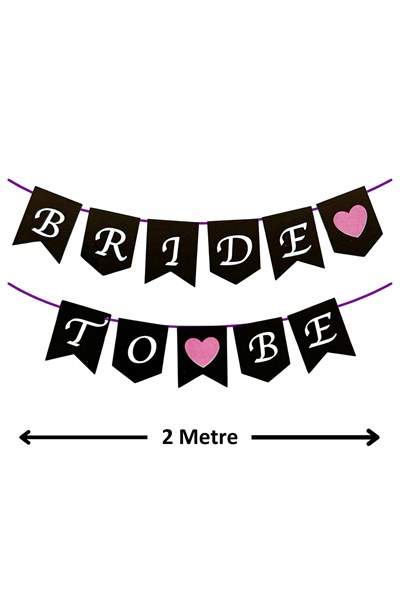 Bride To Be Yazılı Yazı Süsü Bekarlığa Veda Partisi Konsepti Malzemeleri 2 Metre Karton Flama Banner