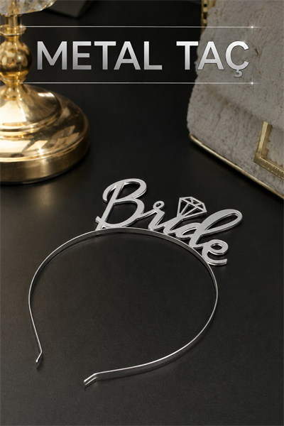 Bride Yazılı Metal Taç Gümüş Renkli Gri Renginde Bekarlığa Veda Partisi Konsepti Kaliteli Taç
