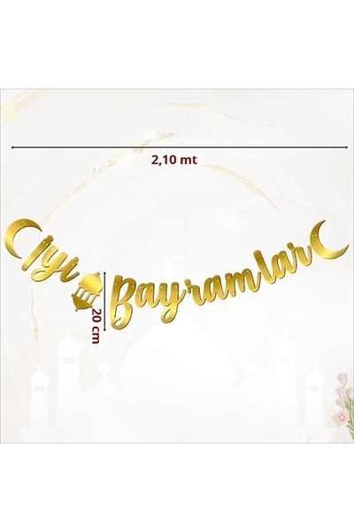 Iyi Bayramlar Yazılı Kaligrafi Banner Gold Renkli 20x210cm Ramazan Kurban Bayramı Altın Renginde Süs