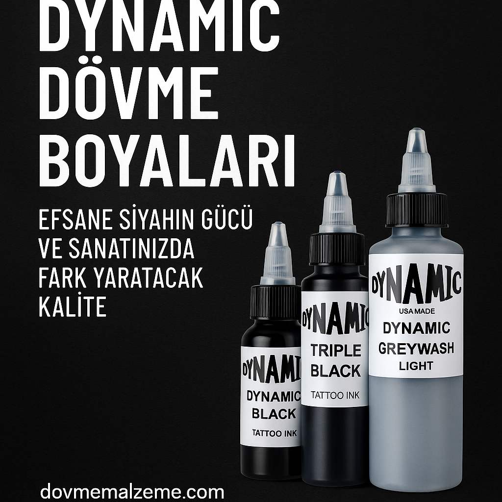 Dynamic Dövme Boyaları: Efsane Siyahın Gücü ve Sanatınızda Fark Yaratacak Kalite