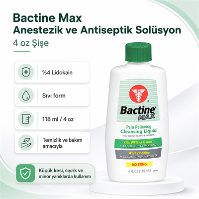 Bactine Max - Anestezik ve Antiseptik Solüsyon - 4 oz Şişe