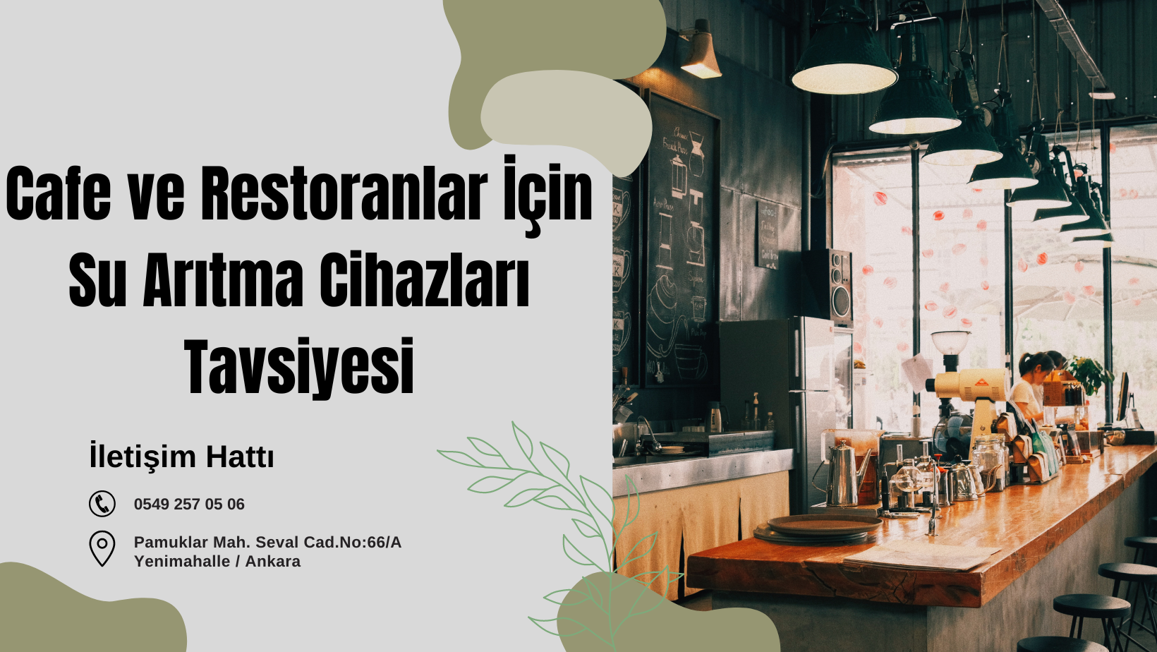 Cafe ve Restoranlar İçin Su Arıtma Cihazı Tavsiyesi
