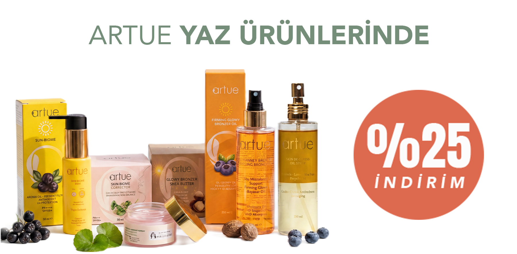 Artue Yaz Ürünlerinde %25 İndirim !