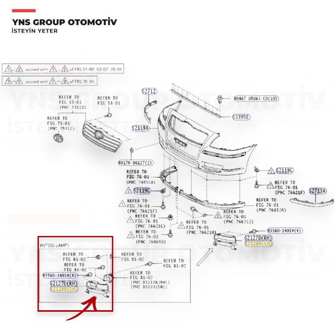 Toyota Avensis 03-06 Ön Sis Çerçevesi (Sisli) Sol Yns - 5212805020