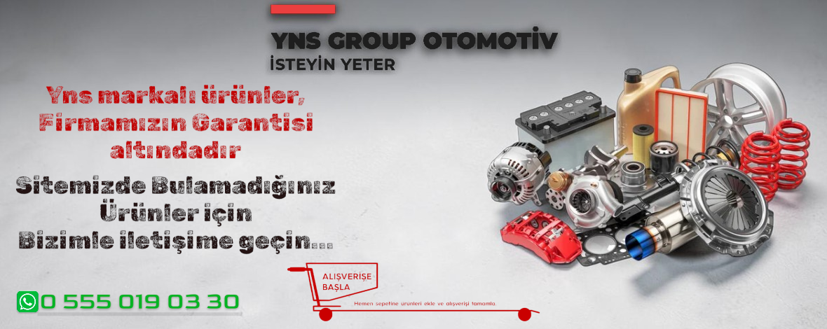 Yns Markalı Ürünler Firmamızın Garantisindedir