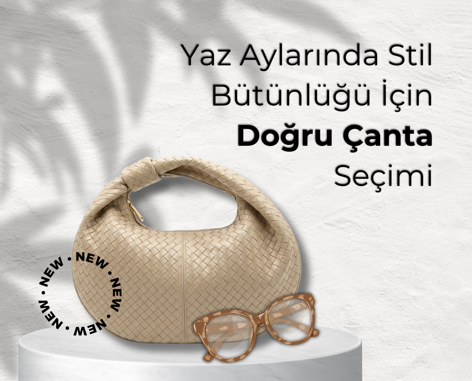 Yaz Aylarında Stil Bütünlüğü İçin Doğru Çanta Seçimi