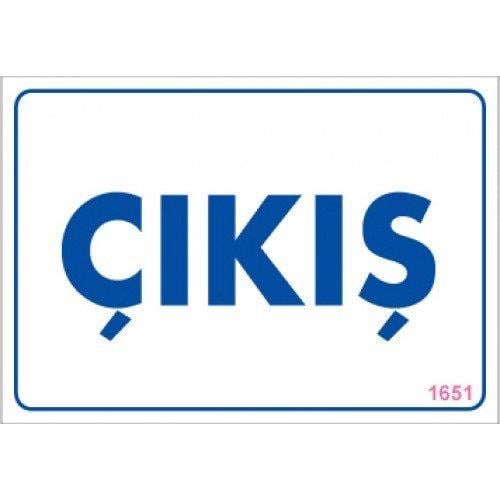 SÖNSAN UYARI LEVHALARI ''ÇIKIŞ'' PVC 17,5*25
