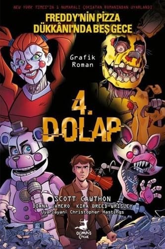 Kitap4.Dolap - Freddy'nin Pizza Dükkanı'nda Beş Gece (Çizgi Roman)