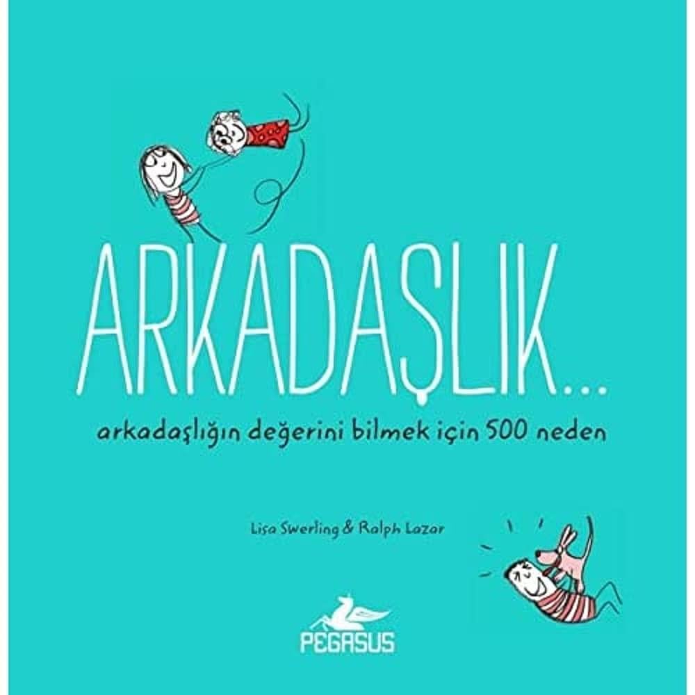 KitapArkadaşlık... Arkadaşlığın Değerini Bilmek İçin 500 Neden