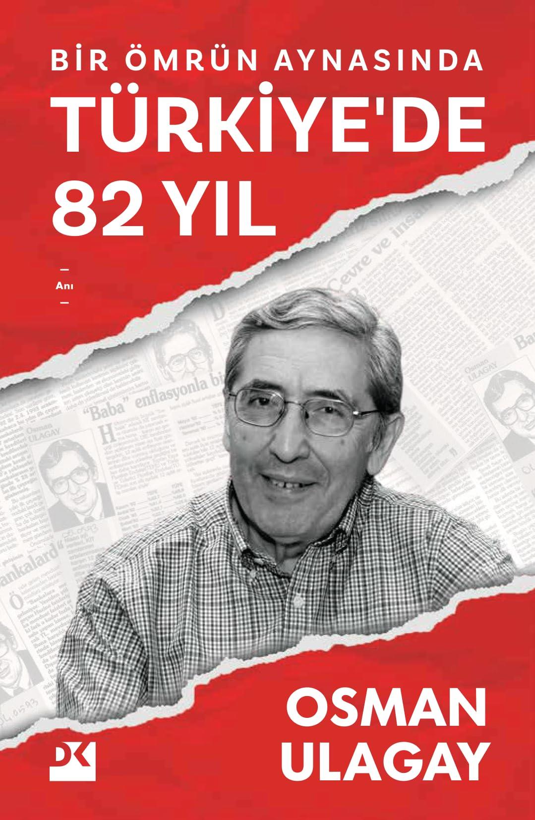 KitapBir Ömrün Aynasında Türkiye’de 82 Yıl