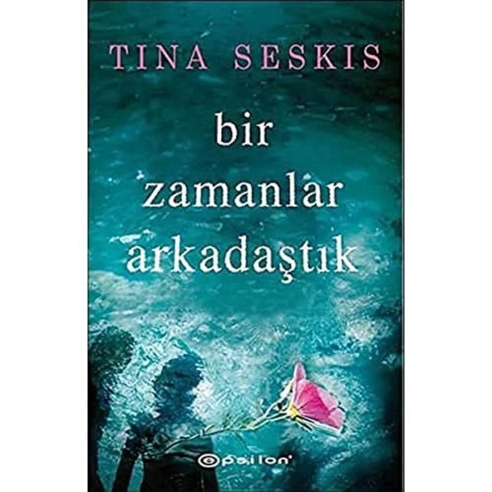KitapBir Zamanlar Arkadaştık