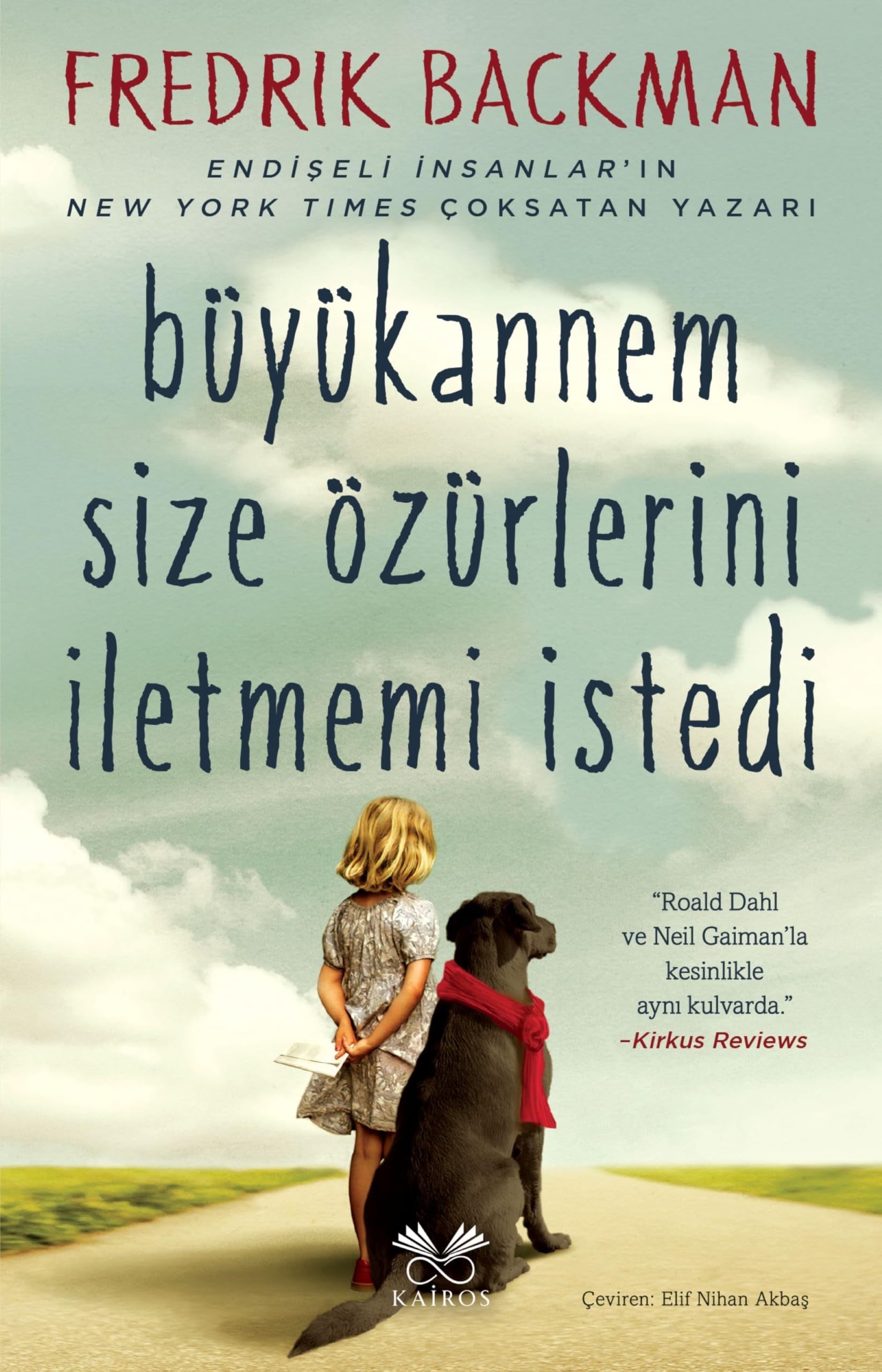 KitapBüyükannem Size Özürlerini İletmemi Istedi