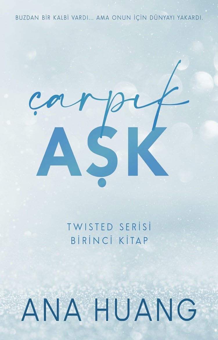 KitapÇarpık Aşk: Twisted Serisi Birinci Kitap