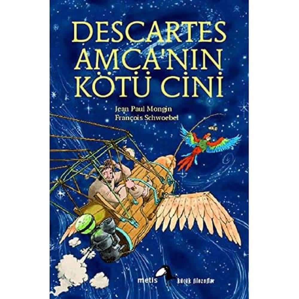 KitapDescartes Amca’nın Kötü Cini: Küçük Filozoflar