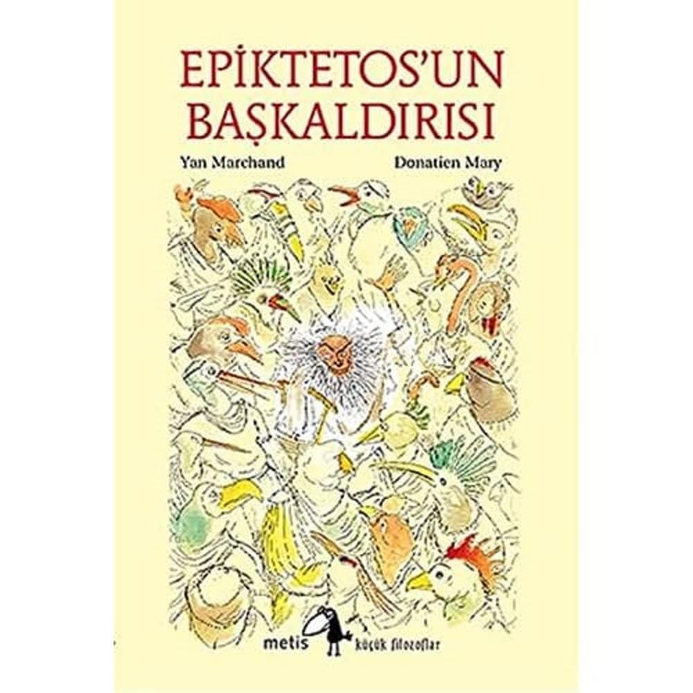 KitapEpiktetos'un Başkaldırısı: Küçük Filozoflar