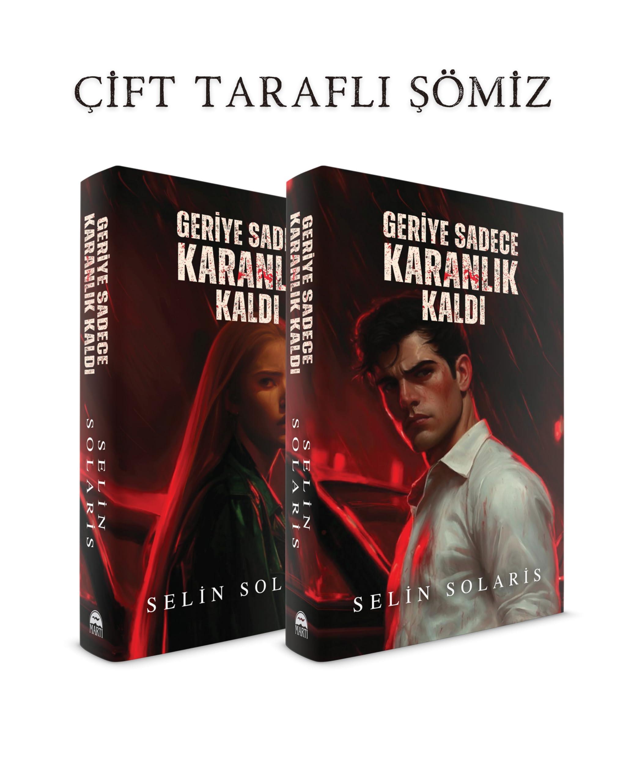 KitapGeriye Sadece Karanlık Kaldı