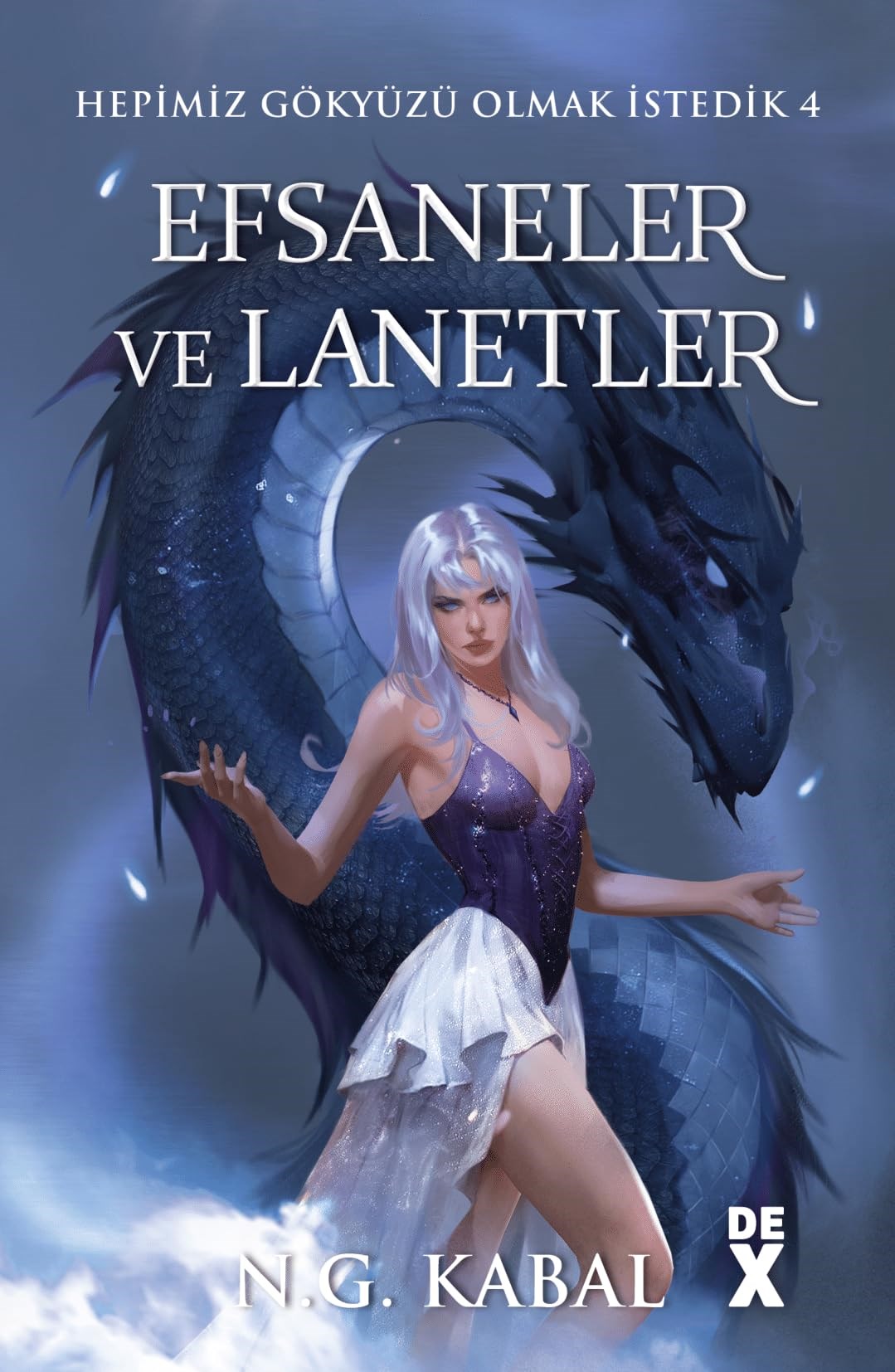 KitapHepimiz Gökyüzü Olmak İstedik 4 - Efsaneler ve Lanetler (Ciltli)
