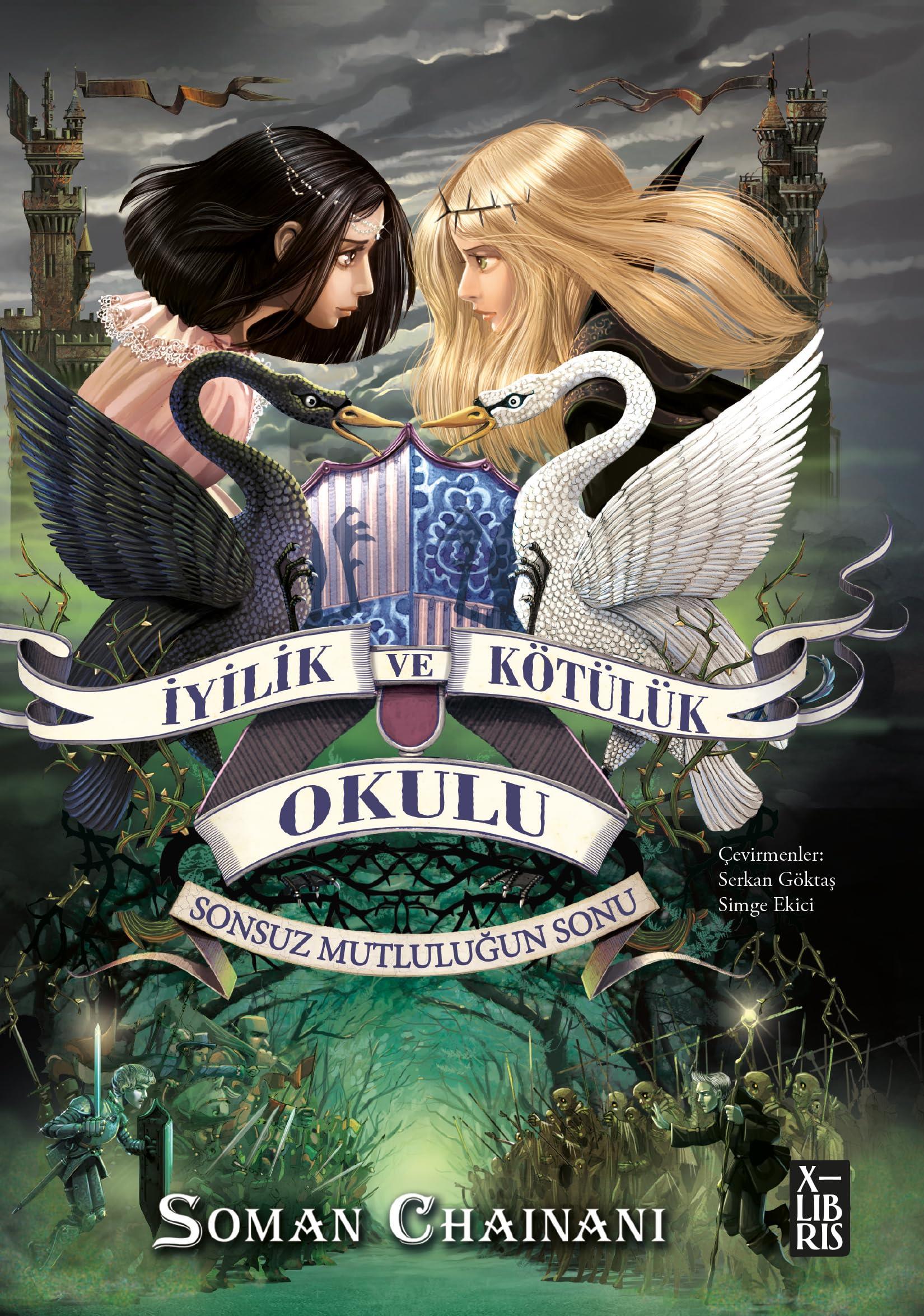 Kitapİyilik Ve Kötülük Okulu 3: Sonsuz Mutluluğun Sonu