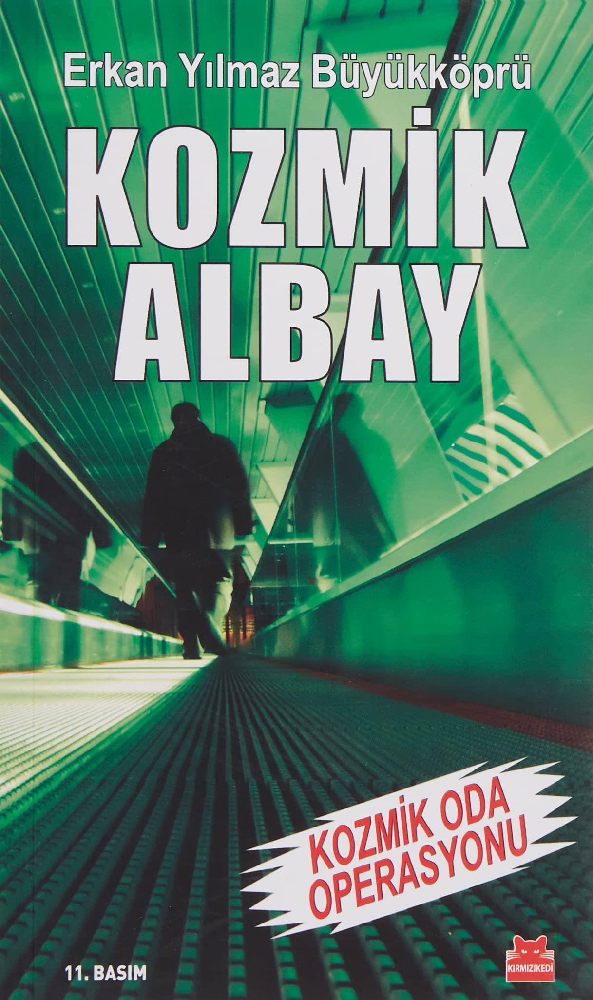 KitapKozmik Albay - Kozmik Oda Operasyonu