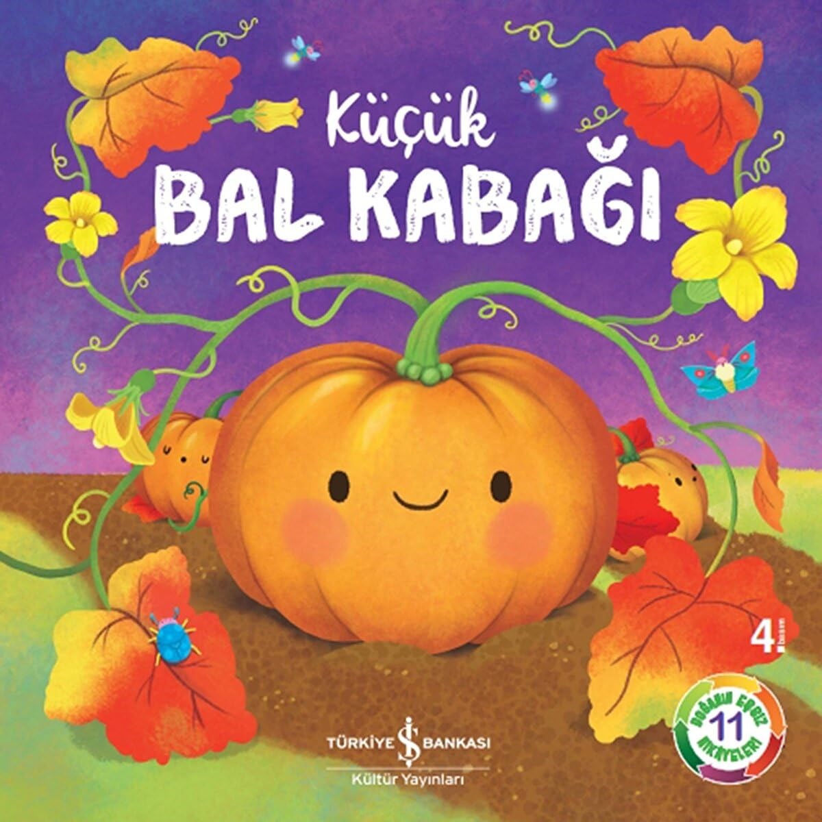 KitapKüçük Bal Kabağı: Doğanın Eşsiz Hikayeleri 11