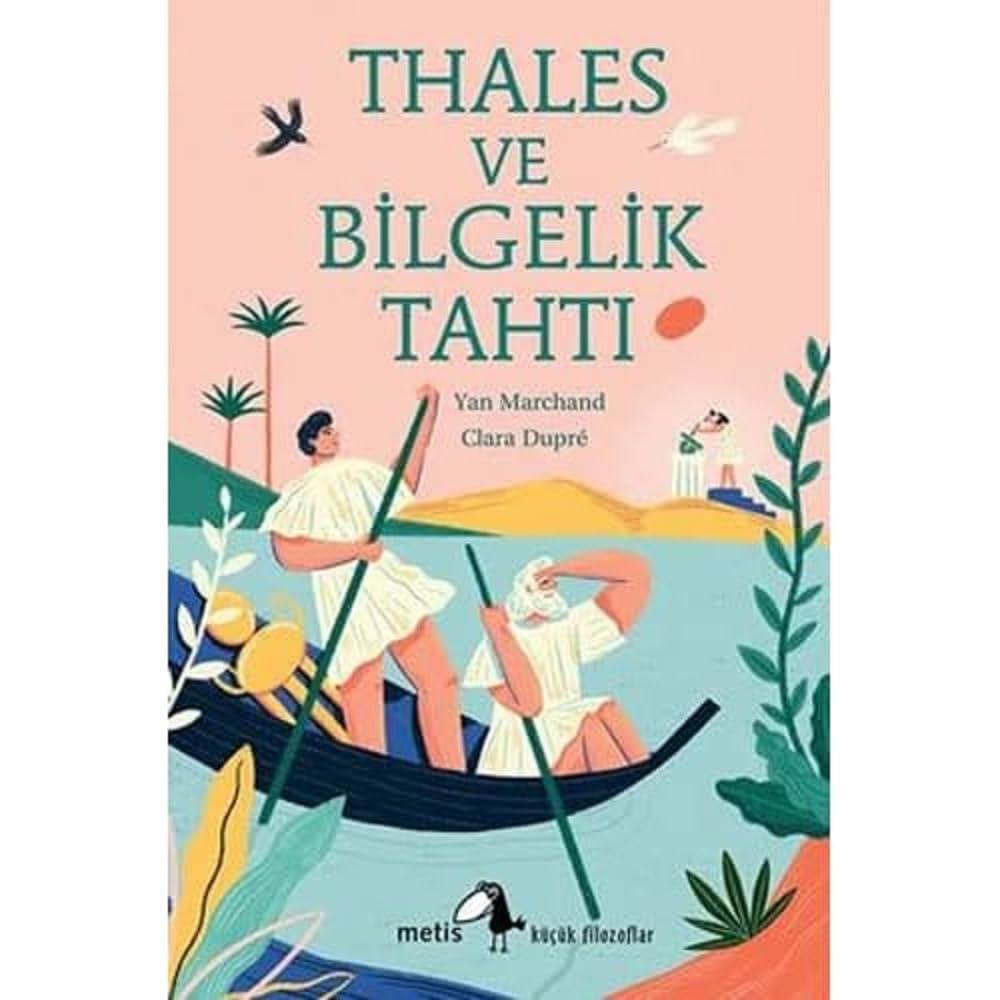 KitapKüçük Filozoflar 27 - Thales ve Bilgelik Tahtı