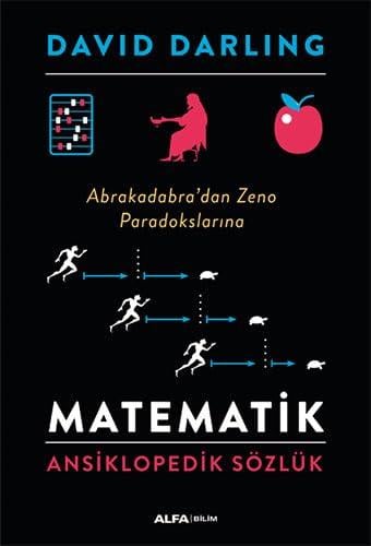 KitapMatematik Ansiklopedik Sözlük: Abrakadabra’dan Zeno Paradokslarına