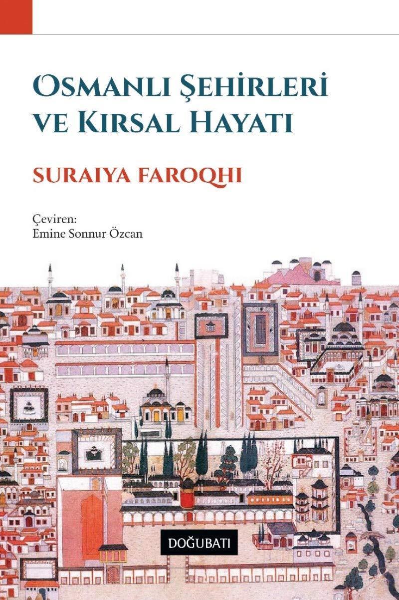 KitapOsmanlı Şehirleri ve Kırsal Hayat