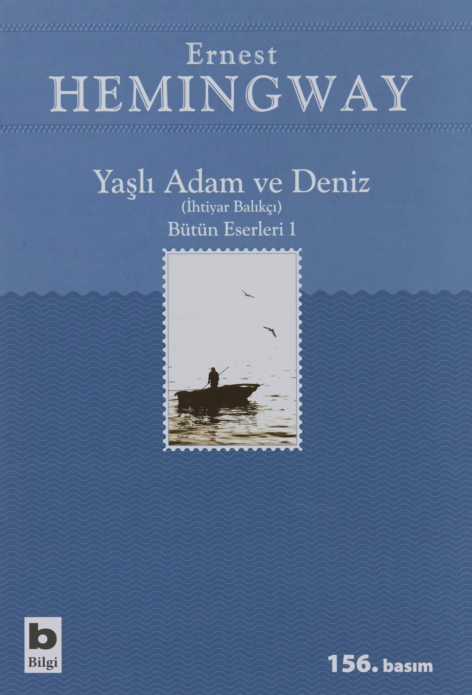 KitapYaşlı Adam ve Deniz: Bütün Eserleri 1
