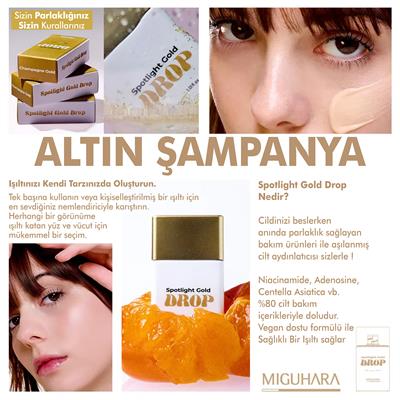 Miguhara Bakım Yapan Hibrit Aydınlatıcı - Spotlight Gold Drop Champagne Gold - 30ml