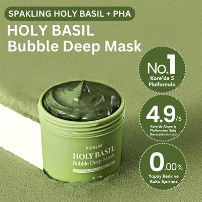 P.Calm Gözenek Karşıtı, Arındırıcı, Yatıştırıcı, Nemlendirici Kabarcık Oluşturarak Köpüren Holy Basil Bubble Deep Maske - 90gr