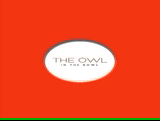 The Owl In The Bowl