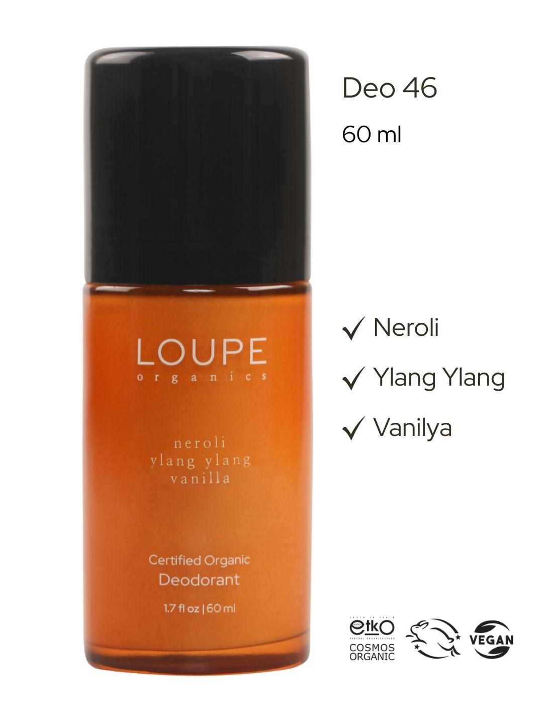 Deo46 60 ml | Bioaktif Deodorant. Sertifikalı Organik. %100 Doğal | Neroli. Ylang Ylang. Vanilya.