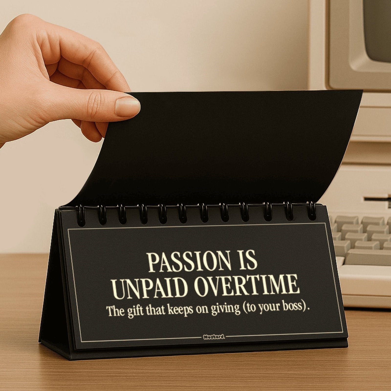 Mustard Ofis Bilgeliği Motivasyon Mesajları