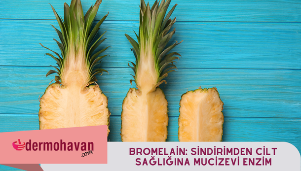 Bromelain Ananas Blog Dermohavan