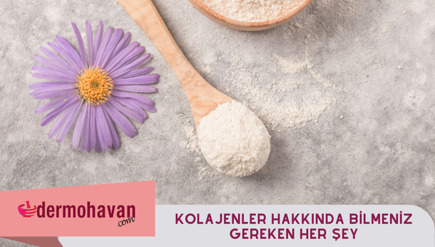 Kolajenler hakkında bilmeniz gereken her şey