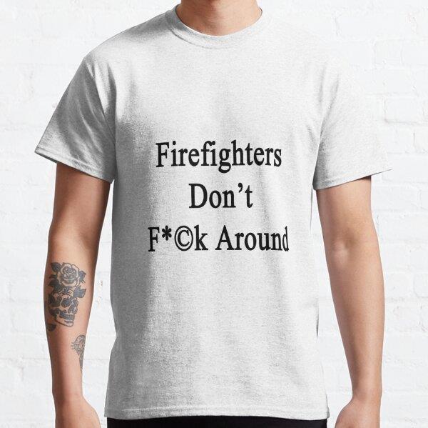firefighters-dont-fuck-around-tasarim--9a0985.jpg