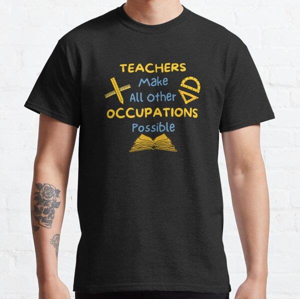 teachers-make-all-other-occupations-me--480b-.jpg