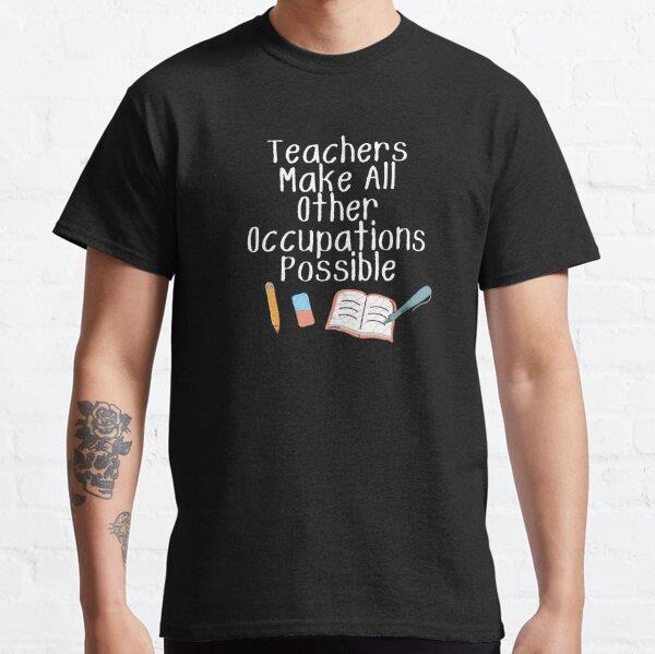 teachers-make-all-other-occupations-me-0-c325.jpg