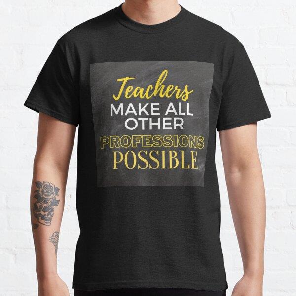 teachers-make-all-other-occupations-me-93-4f7.jpg
