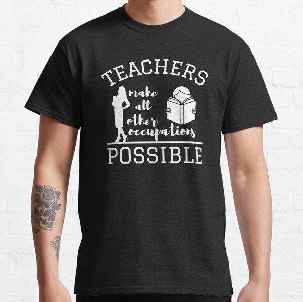teachers-make-all-other-occupations-me-ce1b1-.jpg