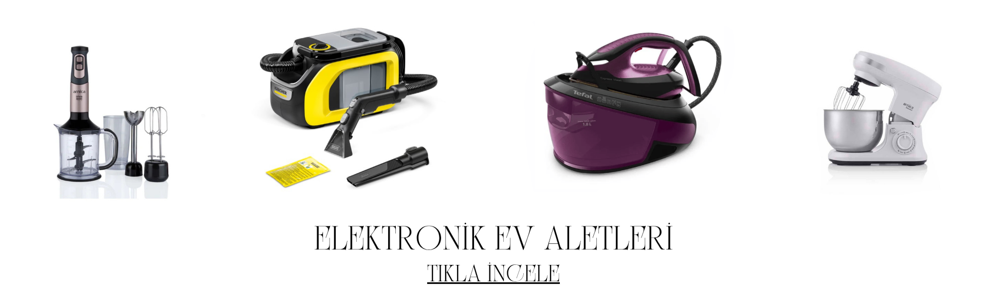 ELEKTRONİK EV ALETLERİ