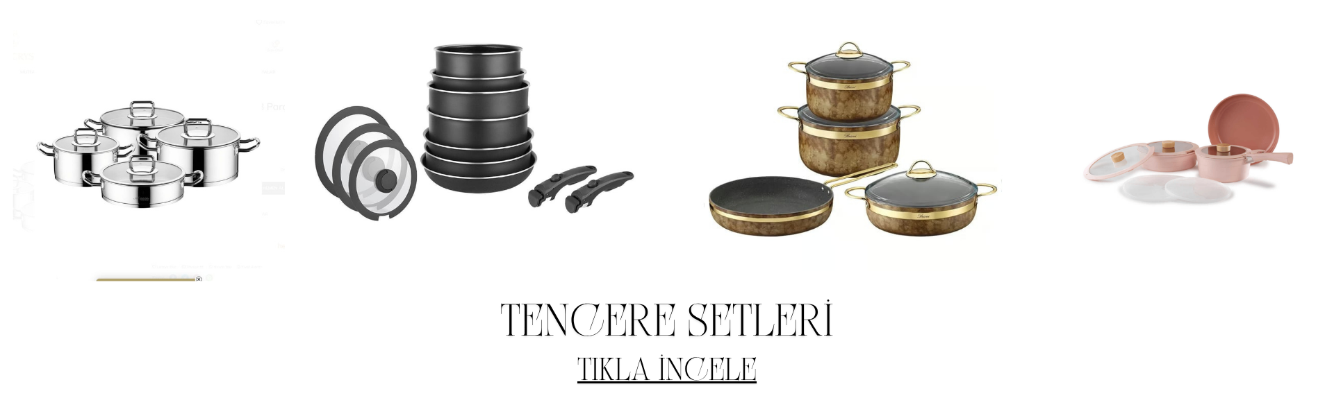 TENCERE SETLERİ