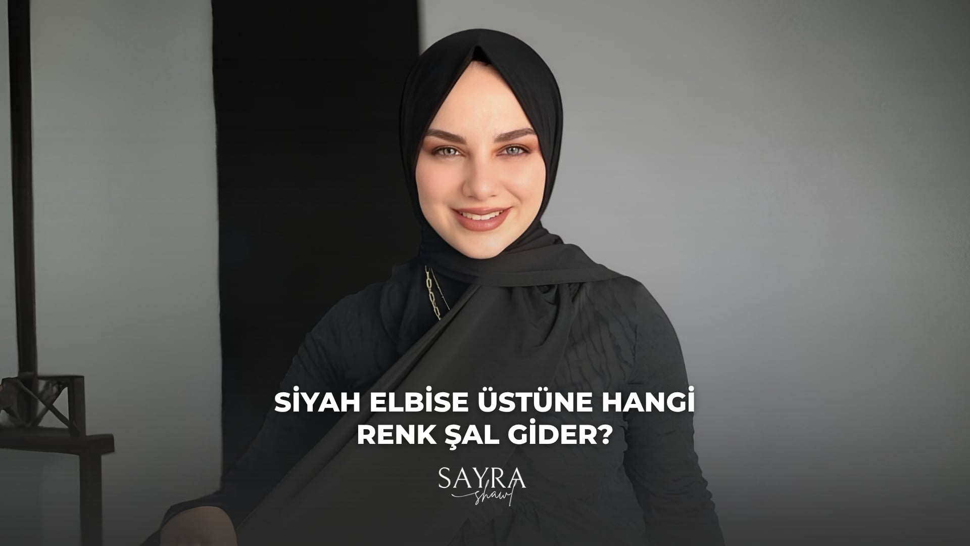 Siyah Elbise Üstüne Hangi Renk Şal Gider?