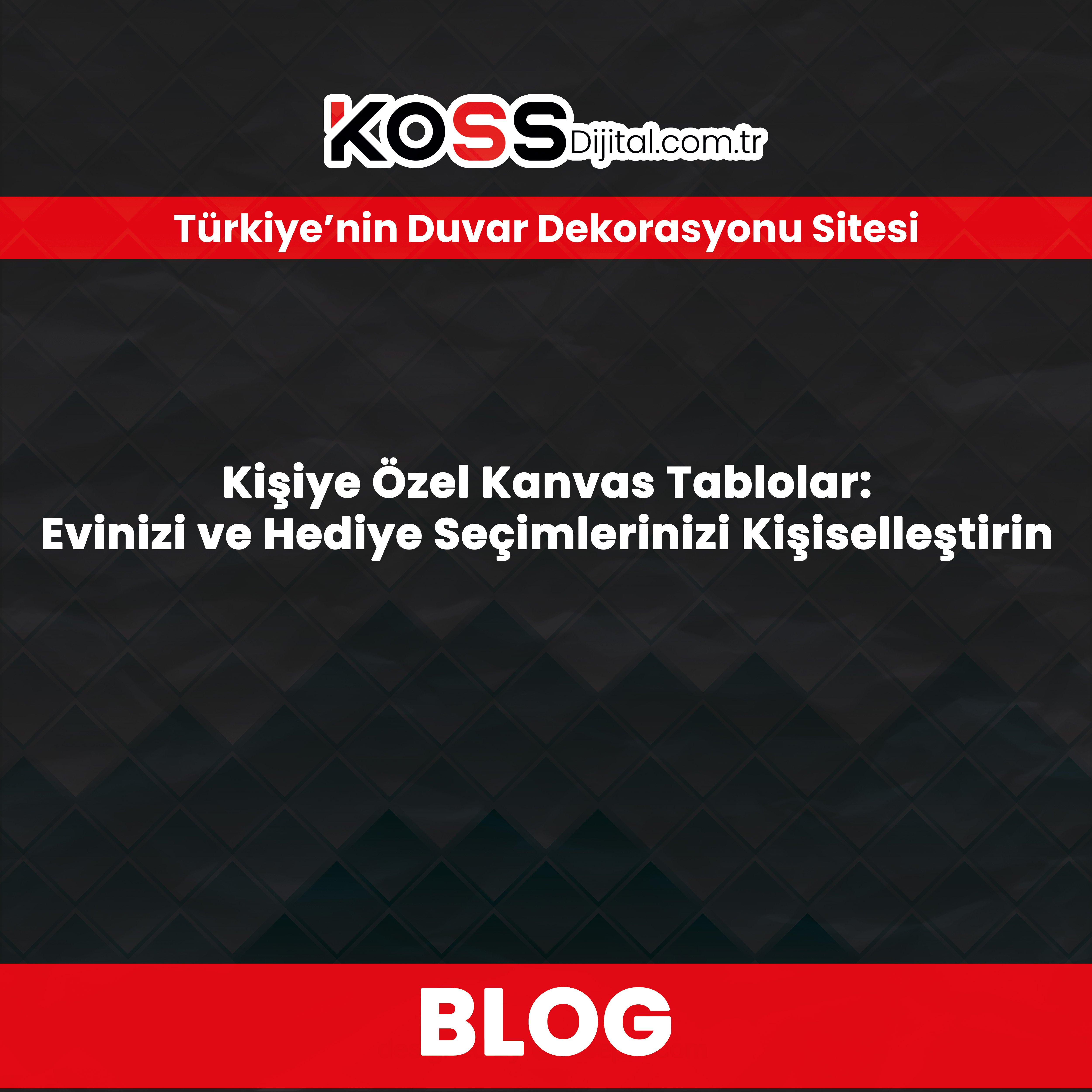 Ev dekorasyonu, kişisel zevkleri ve duyguları yansıtmanın en güzel yollarından biri. Bu noktada, kişiye özel kanvas tablolar yalnızca bir duvar dekorasyonu değil, aynı zamanda benzersiz bir ifade biçimi olarak öne çıkıyor. KOSS Dijital olarak, müşterilerimize hayal ettikleri tasarımları gerçeğe dönüştürme fırsatı sunuyoruz.