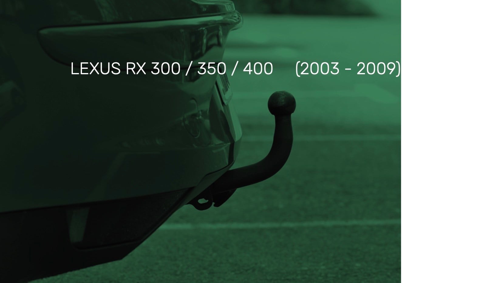 LEXUS RX 300 / 350 / 400 (2003 - 2009)